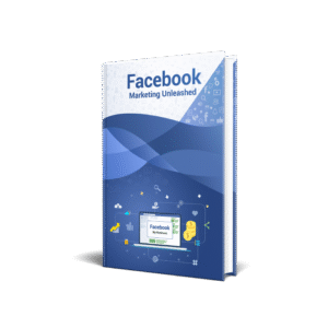Facebook Marketing Unleashed