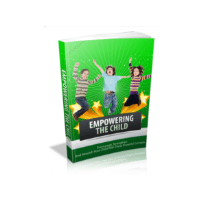 Empowering the Child